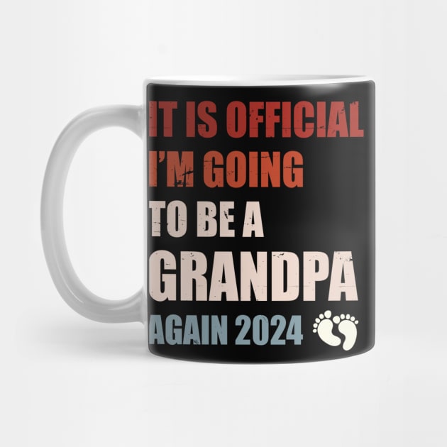 It Is Official I'm Going To Be A Grandpa Again 2024 Funny Pregnancy Announcement by ANAREL